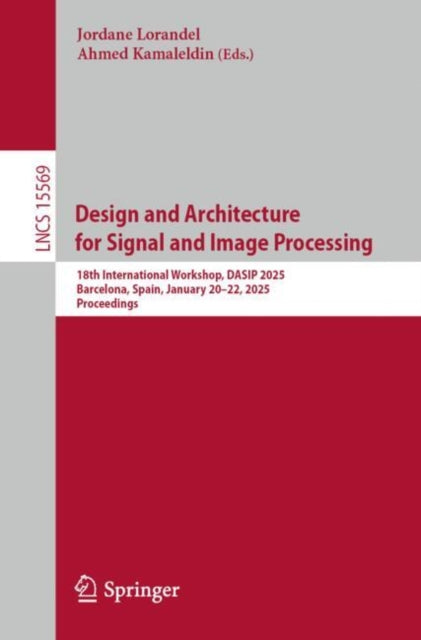 Book cover of: Design and Architecture for Signal and Image Processing