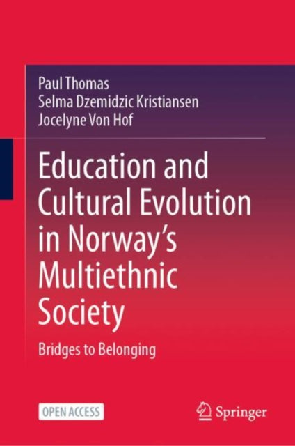 Book cover of: Education and Cultural Evolution in Norway’s Multiethnic Society