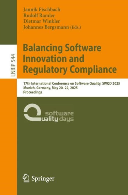 Book cover of: Balancing Software Innovation and Regulatory Compliance