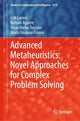 Book cover of: Advanced Metaheuristics: Novel Approaches for Complex Problem Solving