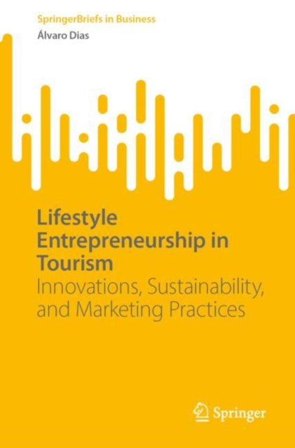 Book cover of: Lifestyle Entrepreneurship in Tourism