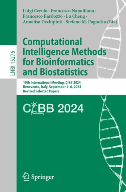 Book cover of: Computational Intelligence Methods for Bioinformatics and Biostatistics