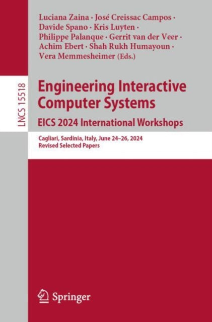 Book cover of: Engineering Interactive Computer Systems. EICS 2024 International Workshops