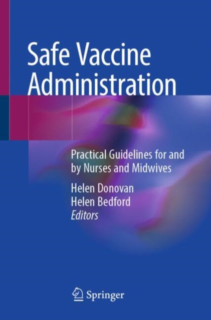 Book cover of: Safe Vaccine Administration