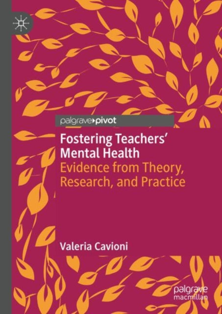 Book cover of: Fostering Teachers' Mental Health