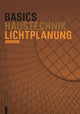 Book cover of: Basics Lichtplanung. By: Roman Skowranek
