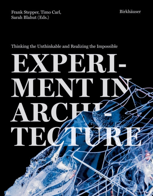 Book cover of: Experiment in Architecture. By: Frank Stepper