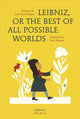 Book cover of: Leibniz, or The Best of All Possible Worlds. By: Jean Paul Mongin