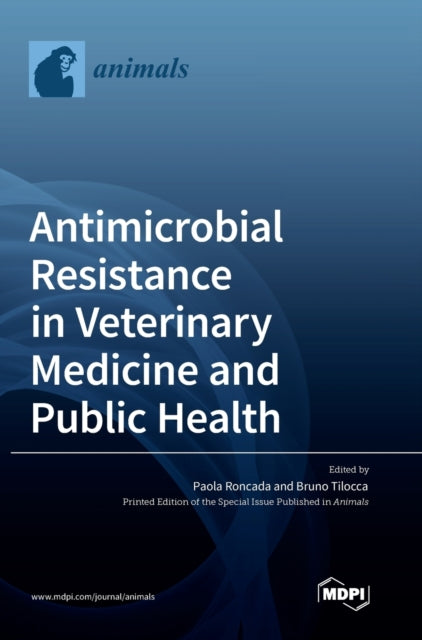 Book cover of: Antimicrobial Resistance in Veterinary Medicine and Public Health