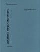 Book cover of: Jonathan Woolf Architects - London: De aedibus international