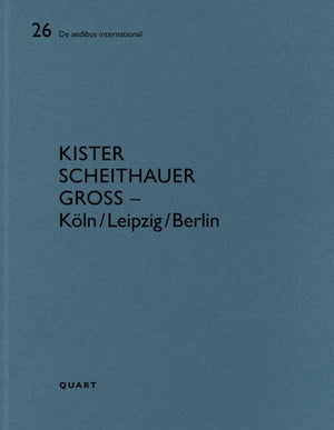 Kister Scheithauer Gross – Koln/Leipzig/Berlin