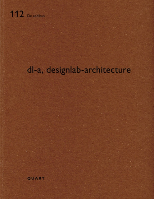 Book cover of: dl-a, designlab-architecture