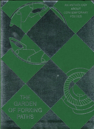 The Garden of Forking Paths