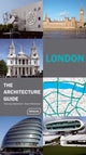 Book cover of: London - The Architecture Guide