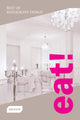Book cover of: Eat! Best of Restaurant Design. By: Michelle Galindo