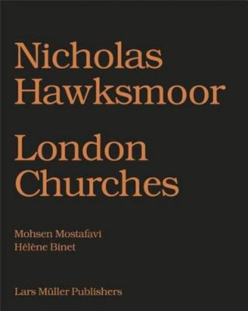 Book cover of: Nicholas Hawksmoor. By: Nicholas Hawksmoor
