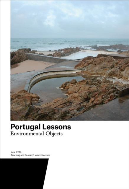 Book cover of: Portugal Lessons. By: Harry Gugger