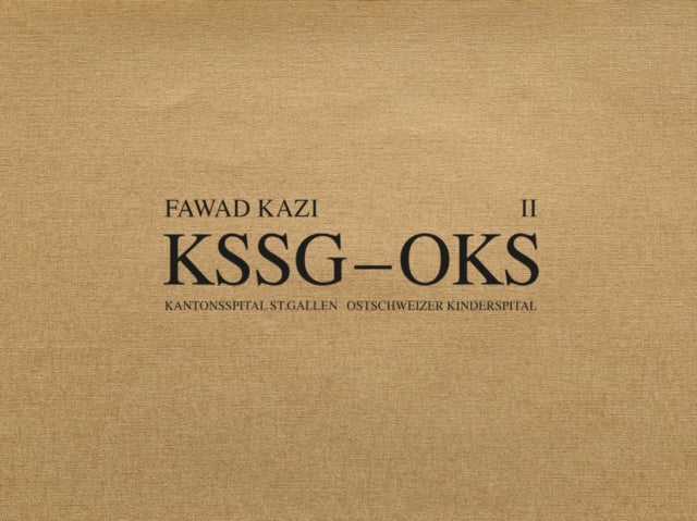 Book cover of: Fawad Kazi KSSG–OKS Volume II. By: Marko Sauer