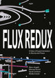 Book cover of: Flux Redux. By: Marc Angélil