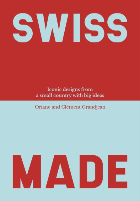 Book cover of: Swiss Made