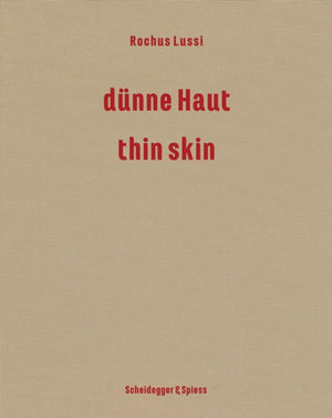 Rochus Lussi-Thin Skin