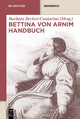Book cover of: Bettina von Arnim Handbuch. By: Barbara Becker-Cantarino