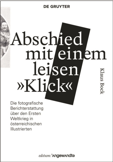 Book cover of: Abschied mit einem leisen „Klick“. By: Klaus Bock