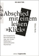 Book cover of: Abschied mit einem leisen „Klick“. By: Klaus Bock
