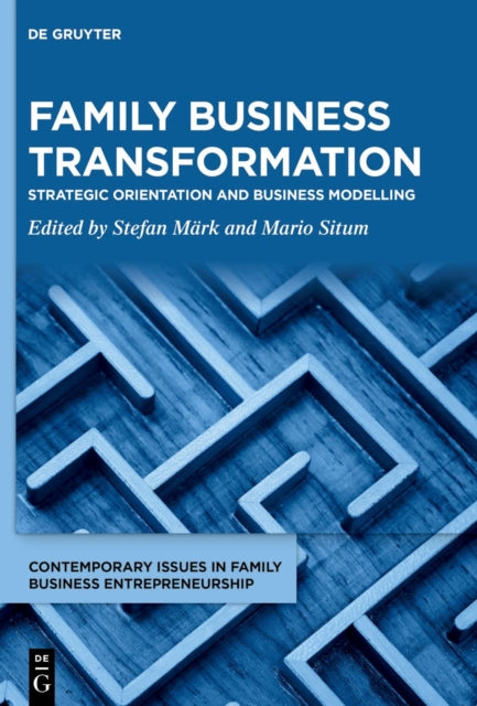 Book cover of: Family Business Transformation. By: Stefan Märk
