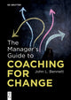 Manager’s Guide to Coaching for Change 9783111001869 John L. Bennett