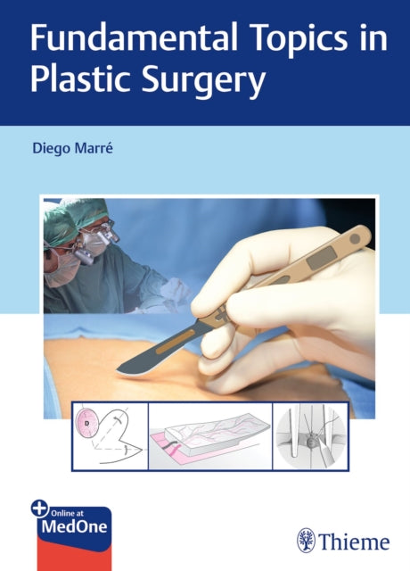 Book cover of: Fundamental Topics in Plastic Surgery. By: Diego Marre
