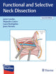 Book cover of: Functional and Selective Neck Dissection. By: Javier Gavilan
