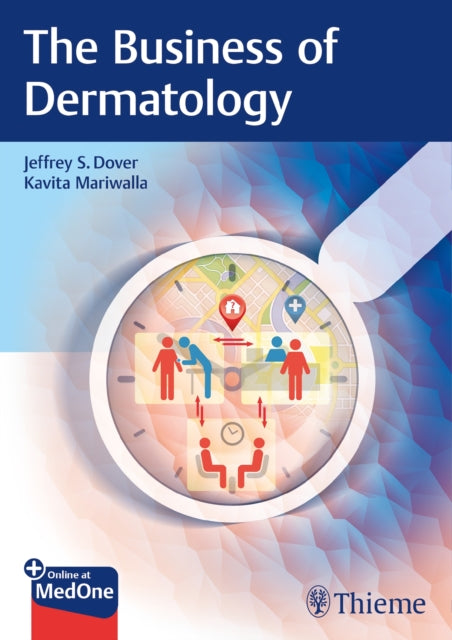 Book cover of: Business of Dermatology. By: Jeffrey S. Dover