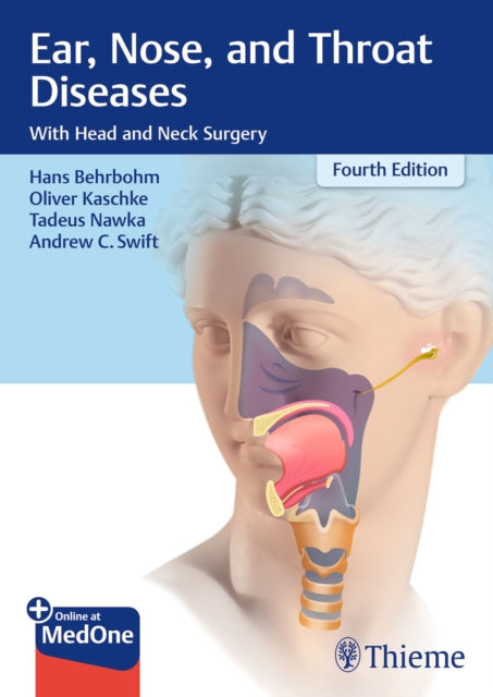 Book cover of: Ear, Nose, and Throat Diseases. By: Hans Behrbohm