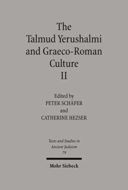 Book cover of: Talmud Yerushalmi and Graeco-Roman Culture II