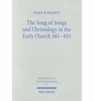 Song of Songs and Christology in the Early Church