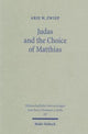 Book cover of: Judas and the Choice of Matthias