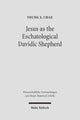 Book cover of: Jesus as the Eschatological Davidic Shepherd. By: Young S. Chae