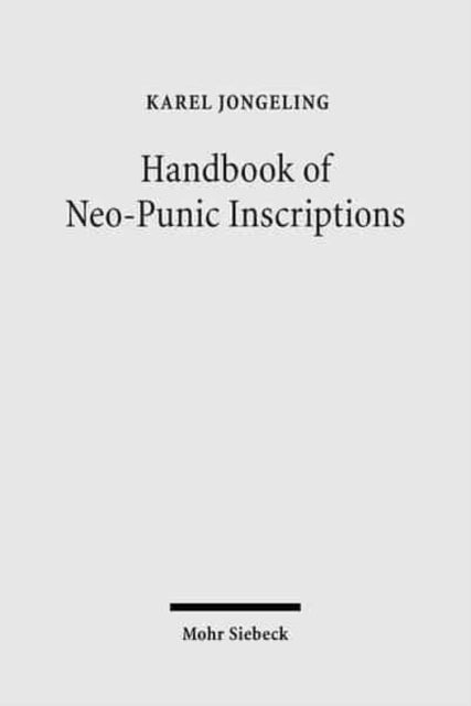 Book cover of: Handbook of Neo-Punic Inscriptions
