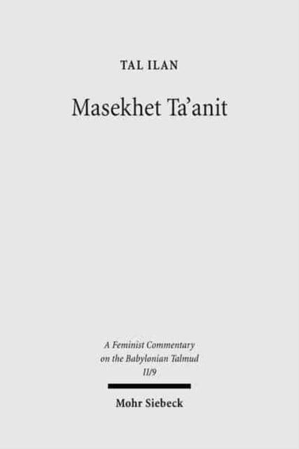 Book cover of: Massekhet Ta'anit. By: Tal Ilan