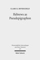 Book cover of: Hebrews as Pseudepigraphon. By: Clare K. Rothschild