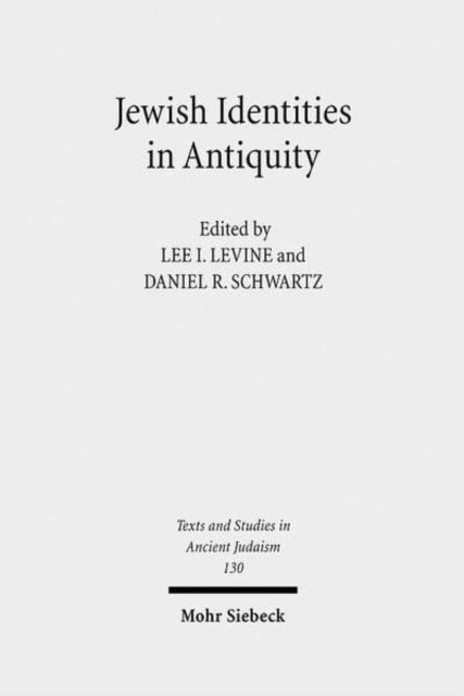 Book cover of: Jewish Identities in Antiquity. By: Menahem Stern