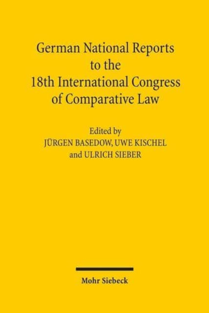 Book cover of: German National Reports to the 18th International Congress of Comparative Law. By: Jurgen Basedow