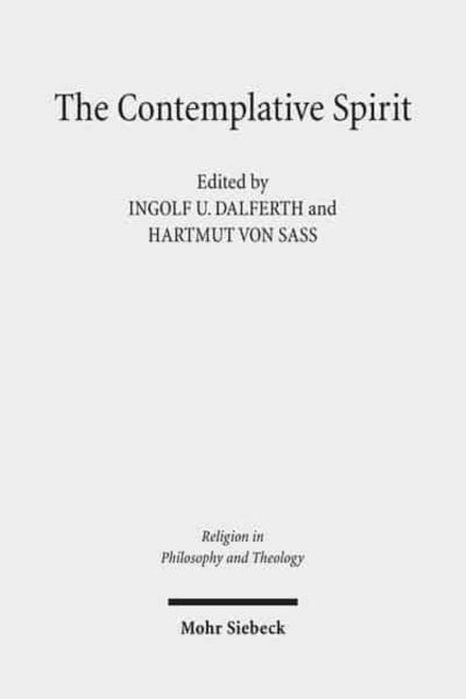 Book cover of: Contemplative Spirit. By: Ingolf U. Dalferth