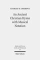 Book cover of: Ancient Christian Hymn with Musical Notation. By: Charles H Cosgrove