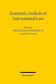 Book cover of: Economic Analysis of International Law. By: Travemünder Symposium zur Ökonomischen Analyse des Rechts (13th 2012)
