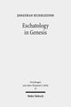 Book cover of: Eschatology in Genesis. By: Jonathan Huddleston
