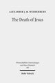 Book cover of: Death of Jesus. By: A. J. M. Wedderburn
