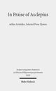 Book cover of: In Praise of Asclepius