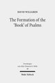 Book cover of: Formation of the 'Book' of Psalms. By: David Willgren